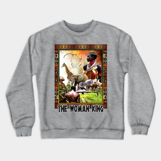 The Woman King Crewneck Sweatshirt by Afrocentric-Redman4u2